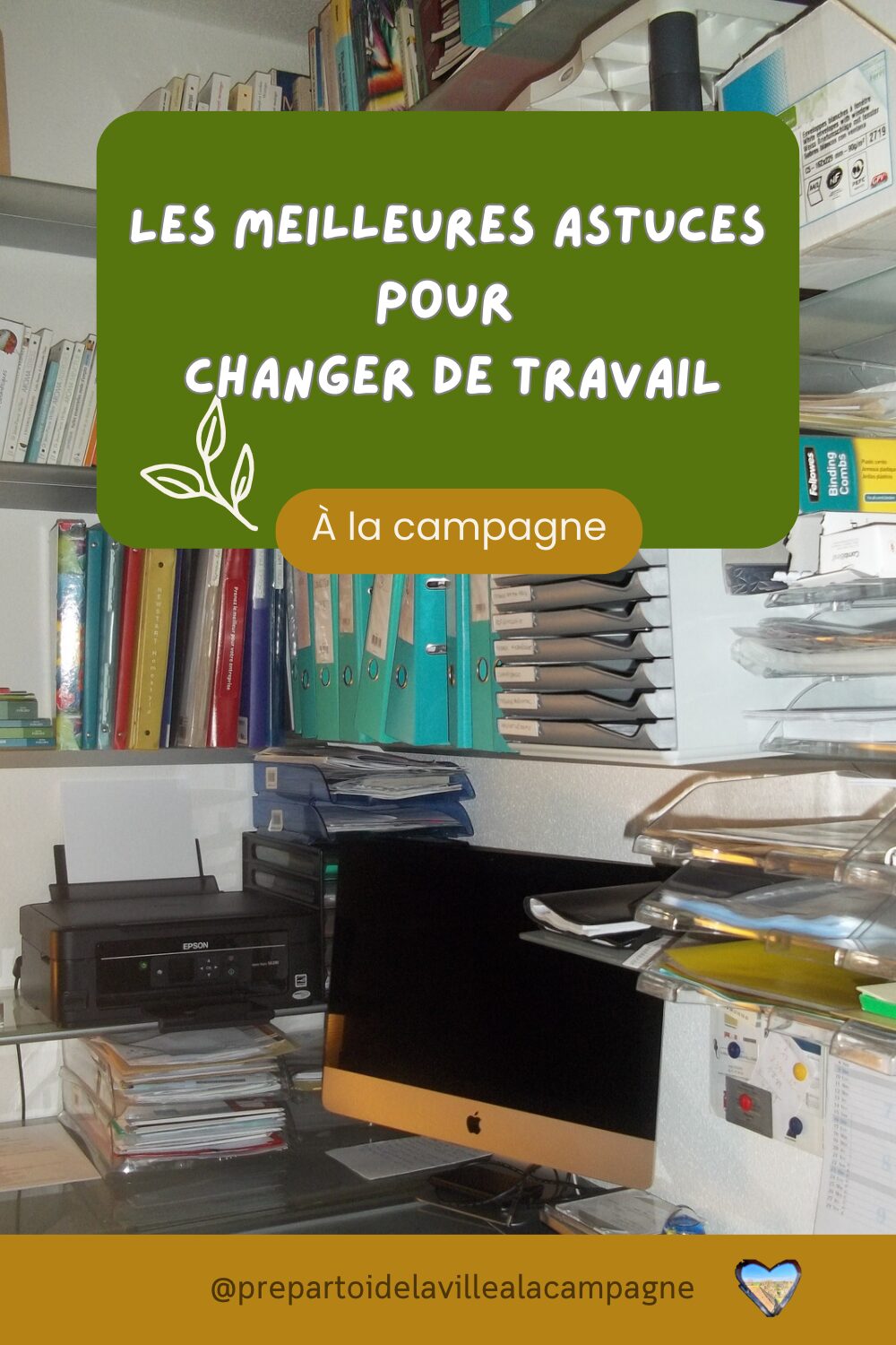 les meilleures astuces pour changer de travail a la campagne